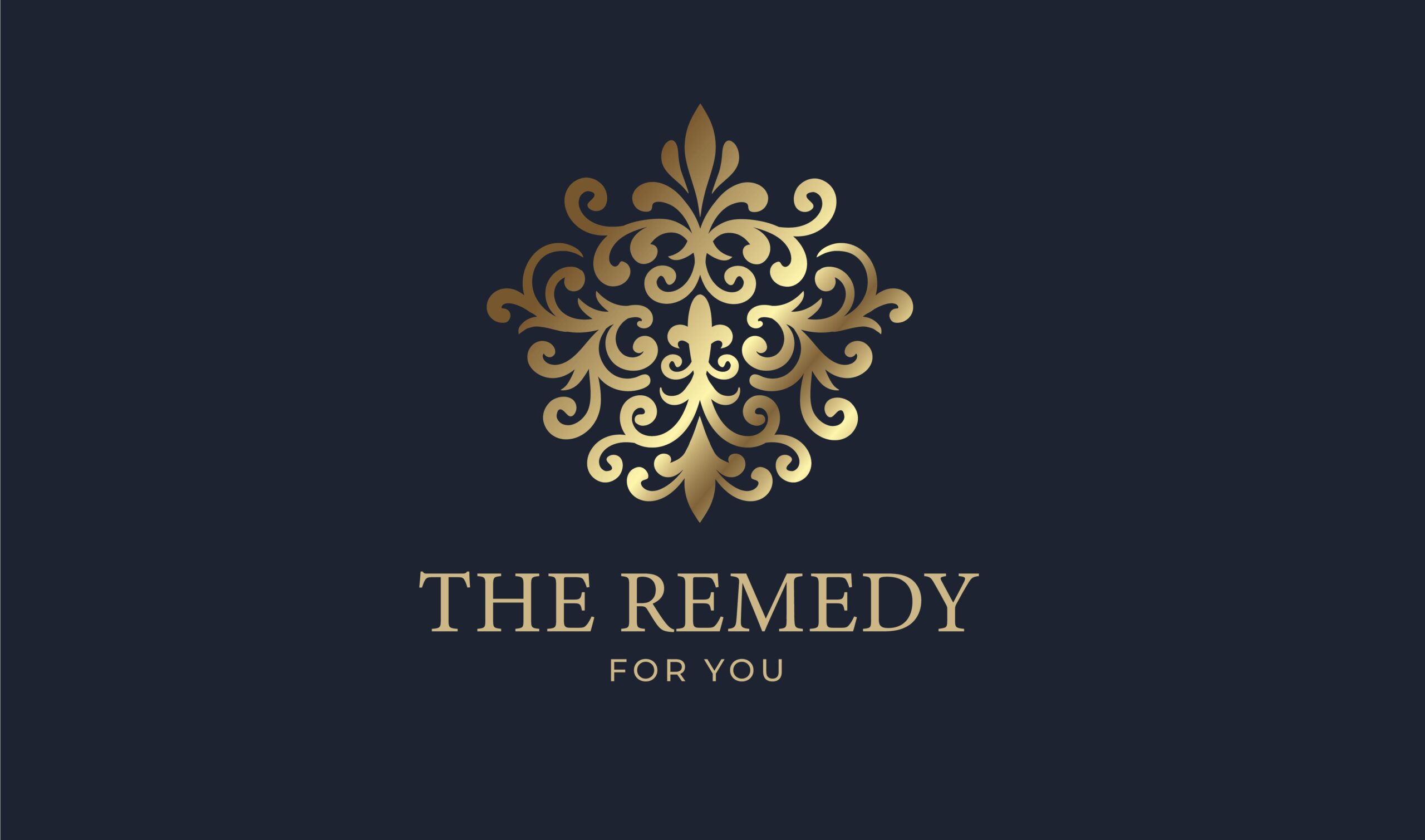 The Remedy for You
